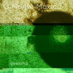 Geeksha O monte máxico 1
